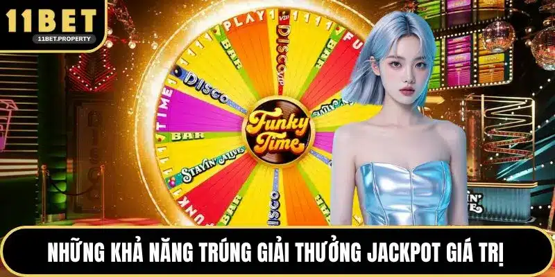 Những khả năng trúng giải thưởng jackpot giá trị